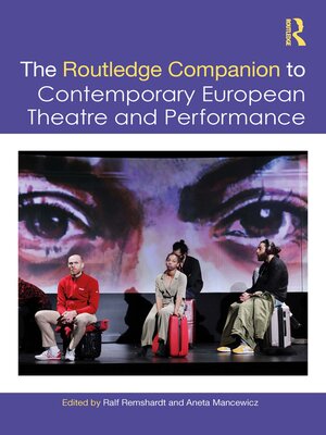 cover image of The Routledge Companion to Contemporary European Theatre and Performance